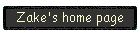 Zake's home page