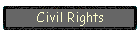 Civil Rights