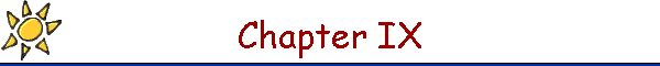 Chapter IX