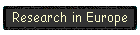 Research in Europe