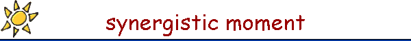 synergistic moment