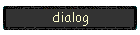 dialog