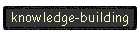 knowledge-building