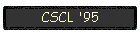 CSCL '95