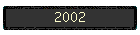 2002