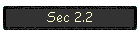 Sec 2.2