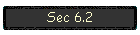 Sec 6.2