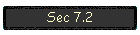 Sec 7.2