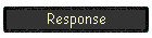 Response