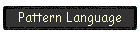 Pattern Language