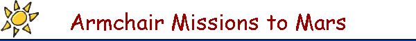 Armchair Missions to Mars