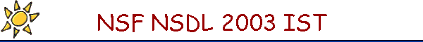 NSF NSDL 2003 IST