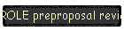 ROLE preproposal reviews