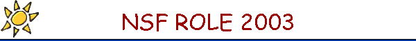 NSF ROLE 2003