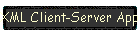 XML Client-Server Application
